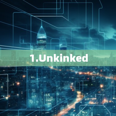 1.Unkinked