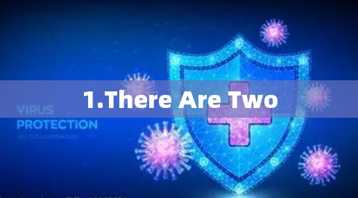 1.There Are Two