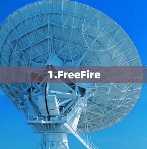 1.FreeFire
