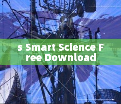 s Smart Science Free Download